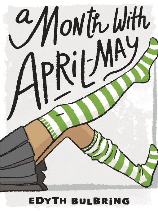 Title details for A Month with April-May by Edyth Bulbring - Available